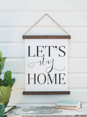 Let's Stay Home