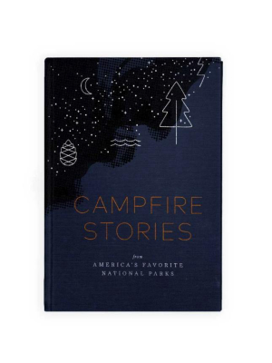 Campfire Stories: Tales From America's National Parks