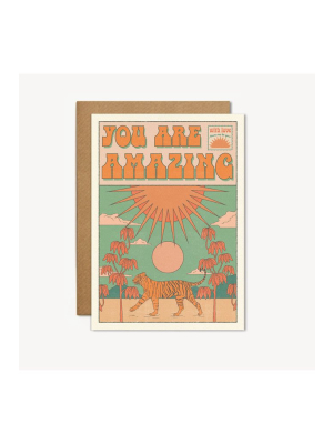 You Are Amazing Card