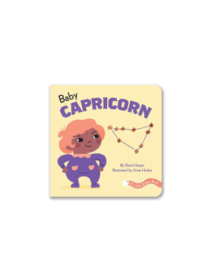 A Little Zodiac Book: Baby Capricorn