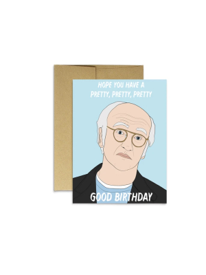 Pretty Good Larry David Birthday - Pm5