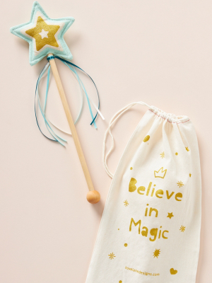 Believe In Magic Wand