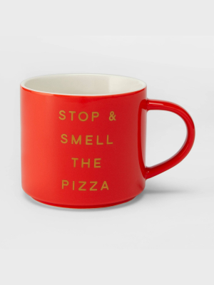 16oz Porcelain Stop And Smell The Pizza Mug Red - Threshold™