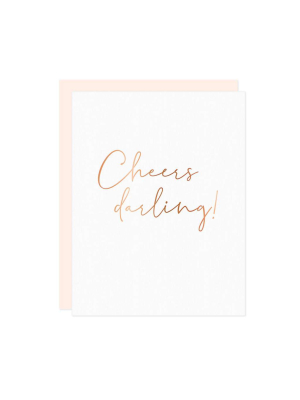 Cheers Darling Card