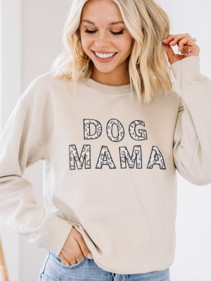 Dog Mama Sand Brown Graphic Sweatshirt