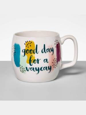 17oz Stoneware Good Day For A Vaycay Mug - Opalhouse™