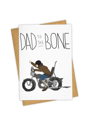 Dad To The Bone Card