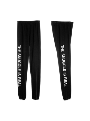 The Snuggle Is Real [women's Sweatpants]