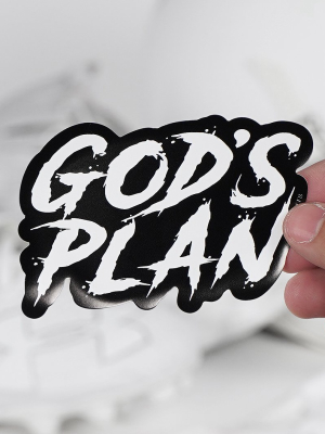 God's Plan Sticker