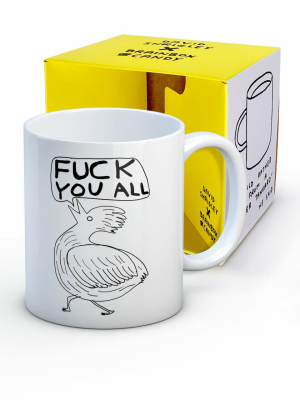 Fuck You All Mug