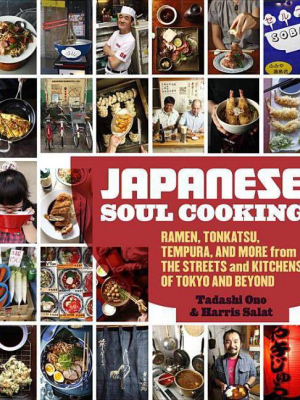 Japanese Soul Cooking - By Tadashi Ono & Harris Salat (hardcover)