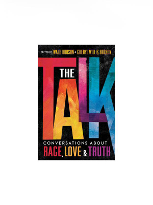 The Talk: Conversations About Race, Love & Truth