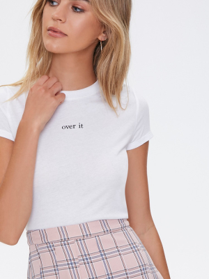 Over It Graphic Crew Tee