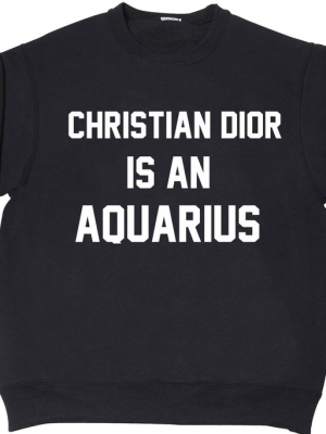 Christian Dior Is An Aquarius