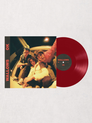 Wallows - Ok Limited Lp