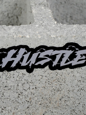 Hustle Sticker