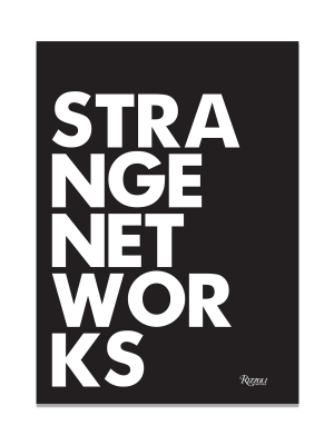 Strange Networks