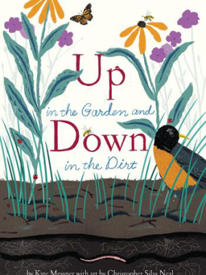 Up In The Garden And Down In The Dirt