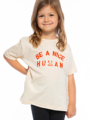 Nice Human Toddler Loose Tee