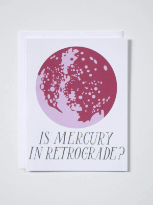 Is Mercury In Retrograde? Notecard