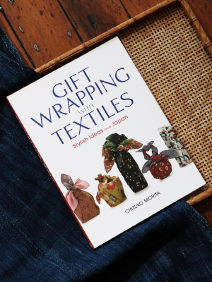 Gift Wrapping With Textiles Stylish Ideas From Japan