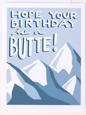 Butte Birthday Card