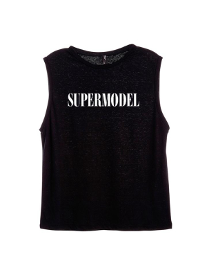 Supermodel [women's Muscle Tank]