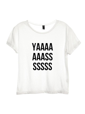 Yaaaaaaasssssss [distressed Women's 'baby Tee']