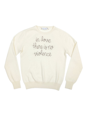 "in Love There Is No Violence"