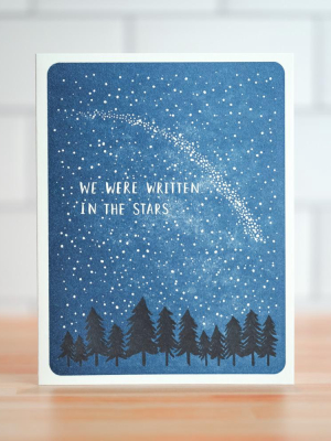 We Were Written In The Stars... Love Card