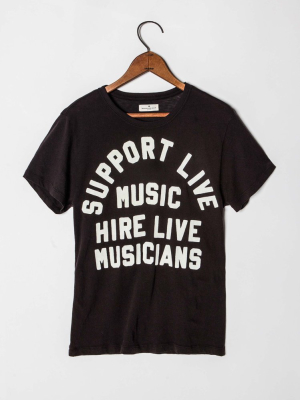 The "support Live Music" Tee In Black