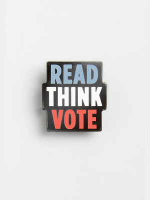 You've Got To Read, Think, And Vote! Enamel Pin