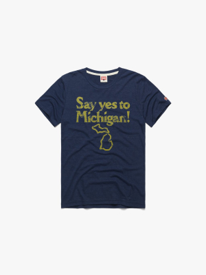 Say Yes To Michigan