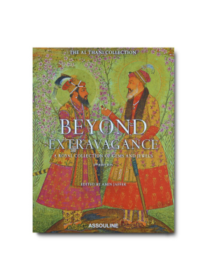 Beyond Extravagance - 2nd Edition