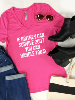 If Britney Can Survive 2007 Tshirt