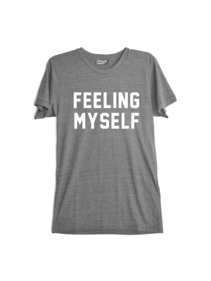 Feeling Myself [tee]