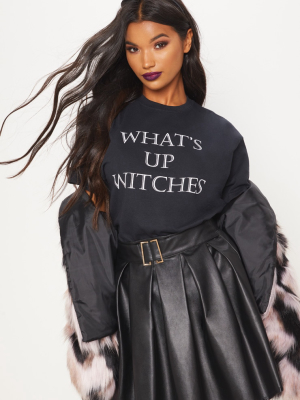 Black Whats Up Witches Printed Oversized T Shirt