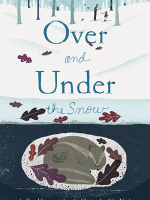 Over And Under The Snow