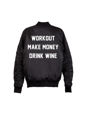 Workout Make Money Drink Wine Bomber [unisex]