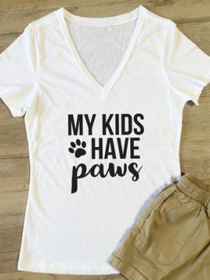 My Kids Have Paws Tshirt