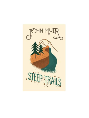 Steep Trails Hardcover Book