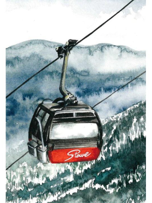 This Is Vermont Print Series 3 - "goin' Up Stowe Gondola" 8 X 10