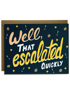 Escalated Quickly Card - Kf2