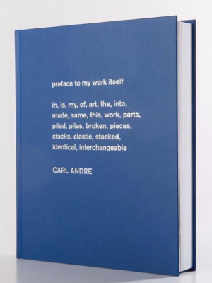 Carl Andre: Sculpture As Place 1958-2010