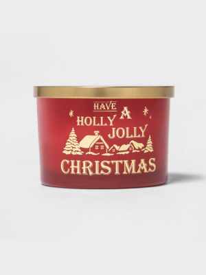 15oz Glass Jar Candle Holiday Sentiment - 'have A Holly Jolly Christmas' - Cashmere Cinnamon - Threshold™