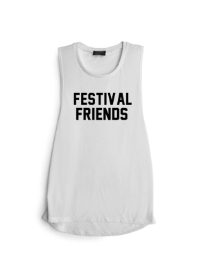 Festival Friends  [muscle Tank]