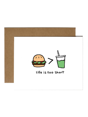 Life Is Too Short For Green Drinks Card - Bp2