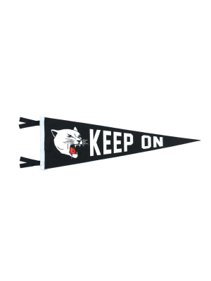 Keep On Pennant