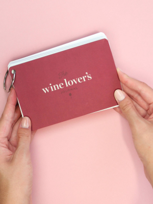 The Wine Lover's Journal