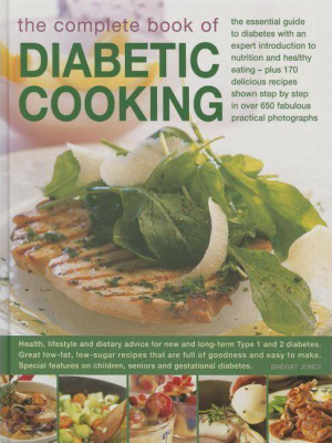 The Complete Book Of Diabetic Cooking - By Bridget Jones (hardcover)